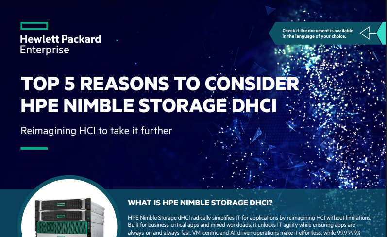 Top 5 Reasons to Consider HPE Nimble Storage dHCI